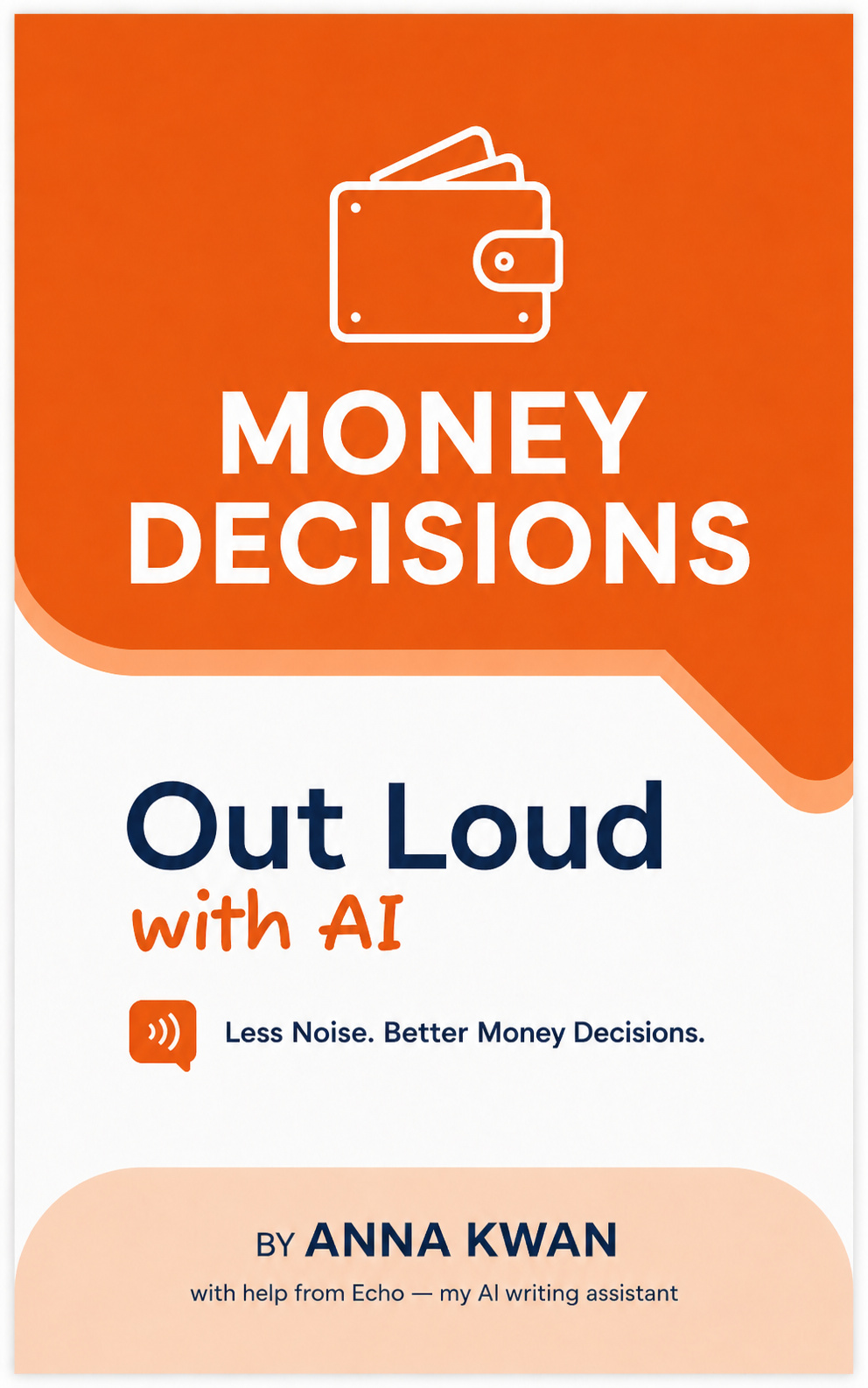 Money Decisions: Out Loud with AI